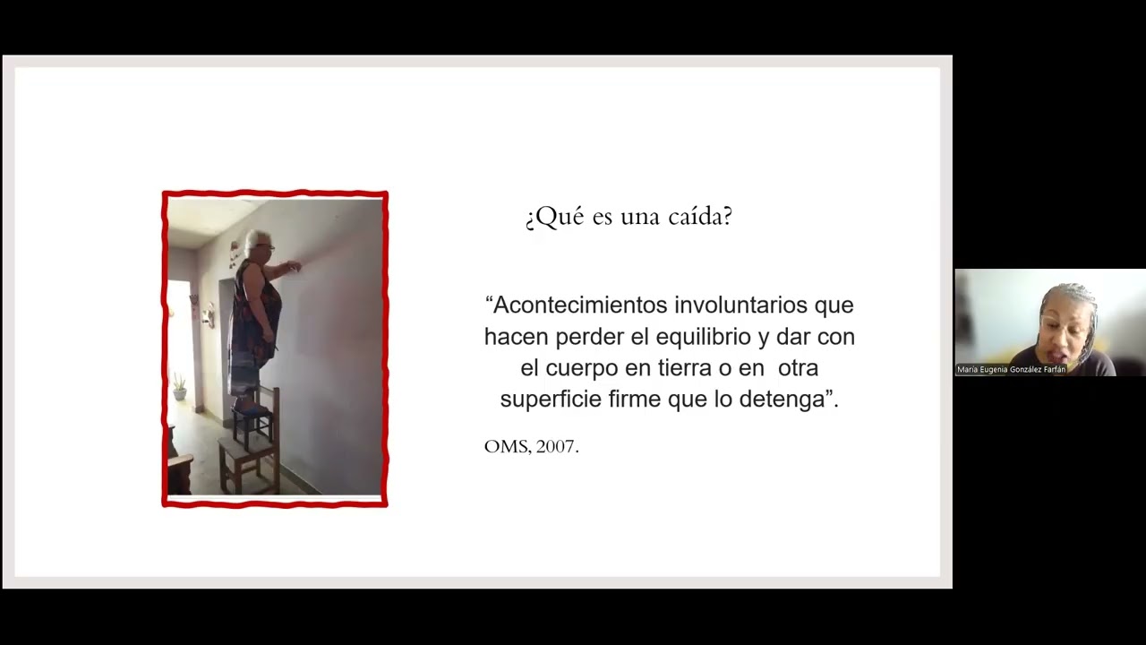Caídas en el Adulto Mayor - Mg. María Eugenia González - Fisioterapeuta