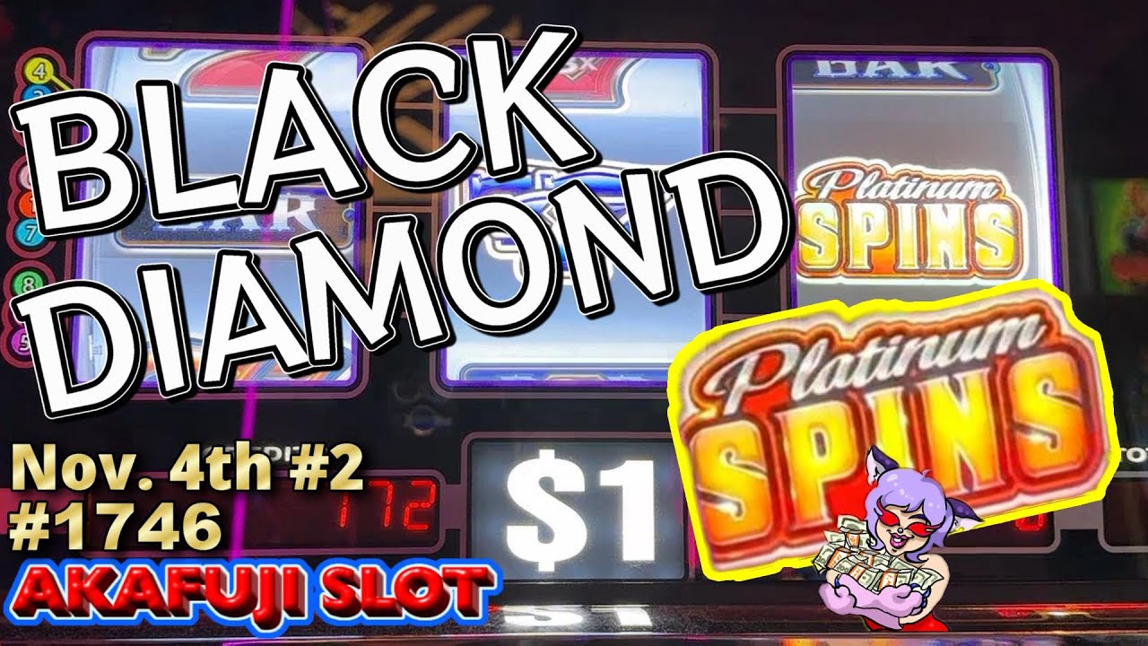 Black Diamond Platinum Slot Machine at Yaamava Casino 赤富士スロット LAから1番近いカジノスロット