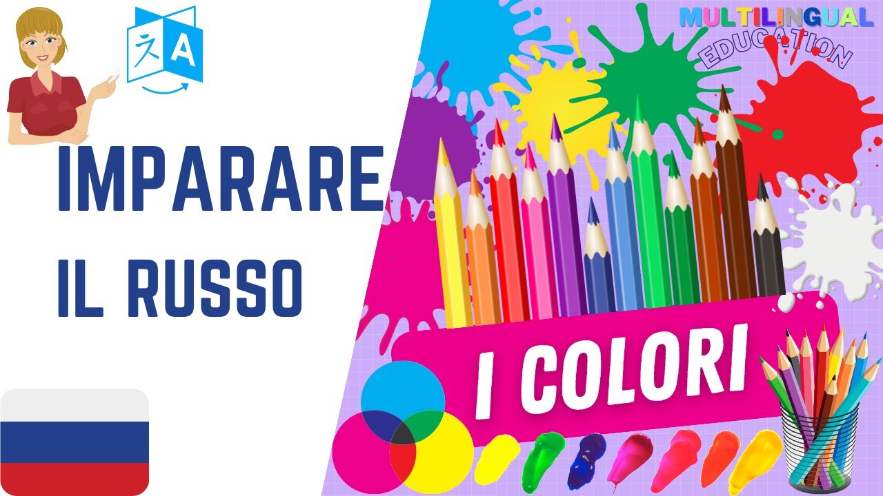 Imparare i COLORI in Russo