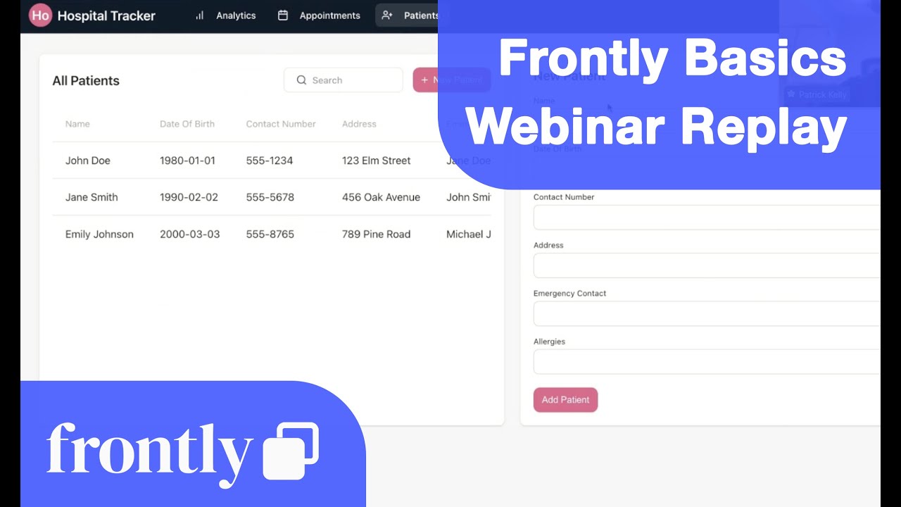Frontly - Building Your First App Webinar Replay