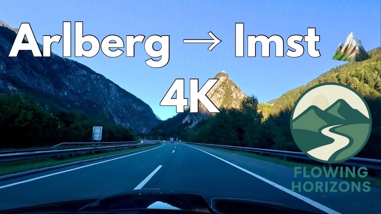 Scenic Drive: St. Anton am Arlberg to Imst 🇦🇹 | Tyrol 4K