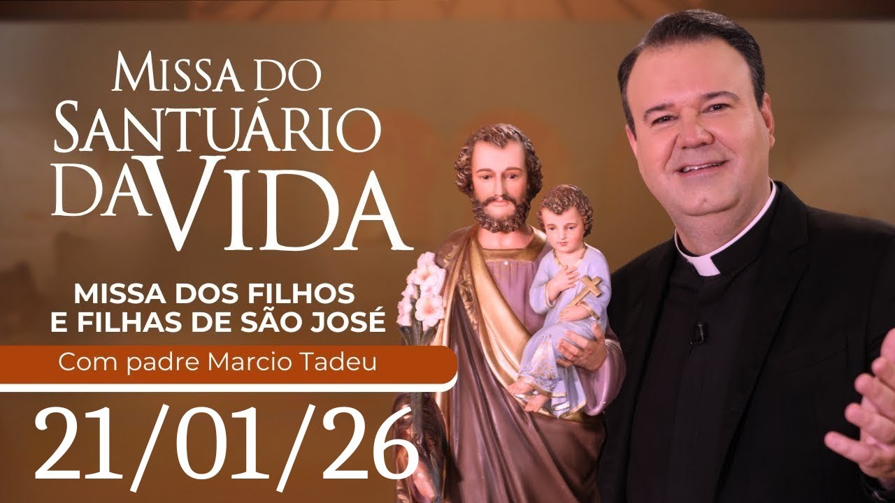 Missa Dos Filhos e Filhas De São José | 21/01/26 - Padre Marcio Tadeu