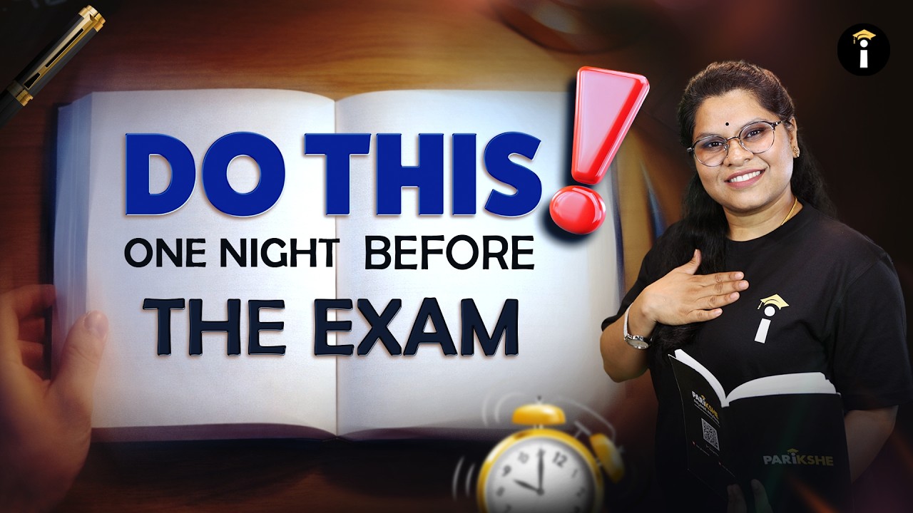 One Night Before the Exam – Do This to Boost Your Score! 🚀
