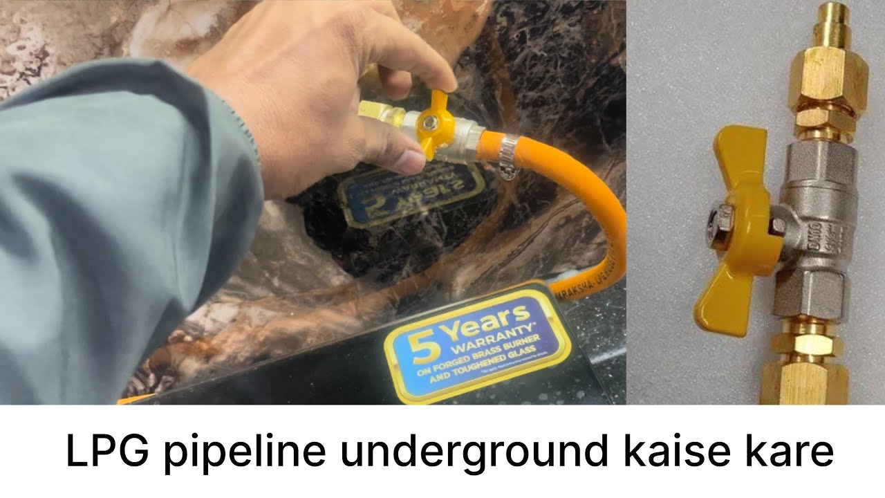 LPG cylinder underground fitting in kitchen | kitchen gas pipeline ki fitting underground kaise kare
