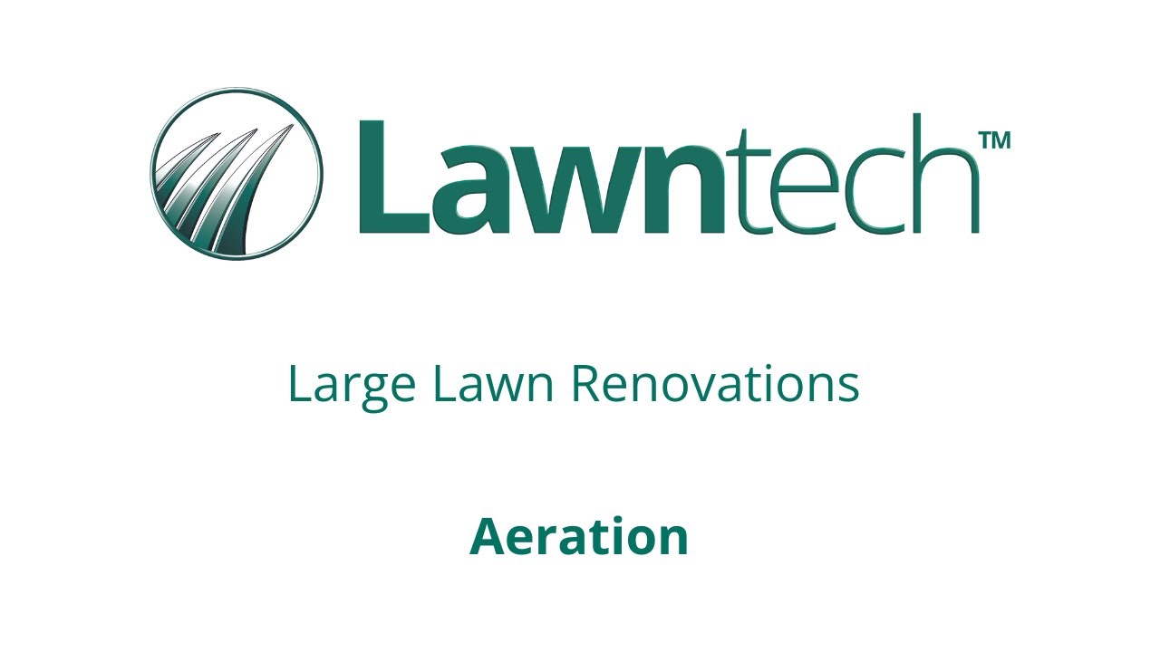 Lawntech - Large Lawn Aeration