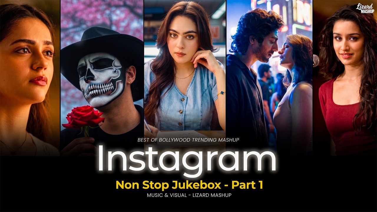 NON STOP INSTAGRAM TRENDING LOVE MASHUP - Part 1 | Lizard Mashup | #instatrendingsongs #majboor 