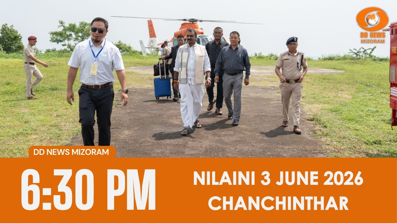 DD News Mizoram Chanchinthar | 3 June 2026 | 6:30 PM