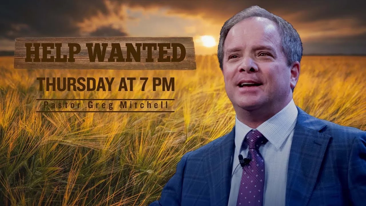 The Largest Task by Pastor Greg Mitchell | 13 Thursday PM | EL PASO CONF
