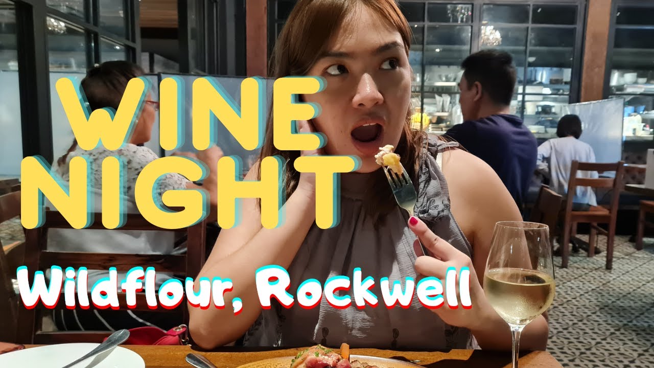 Wine Night at Wildflour Rockwell