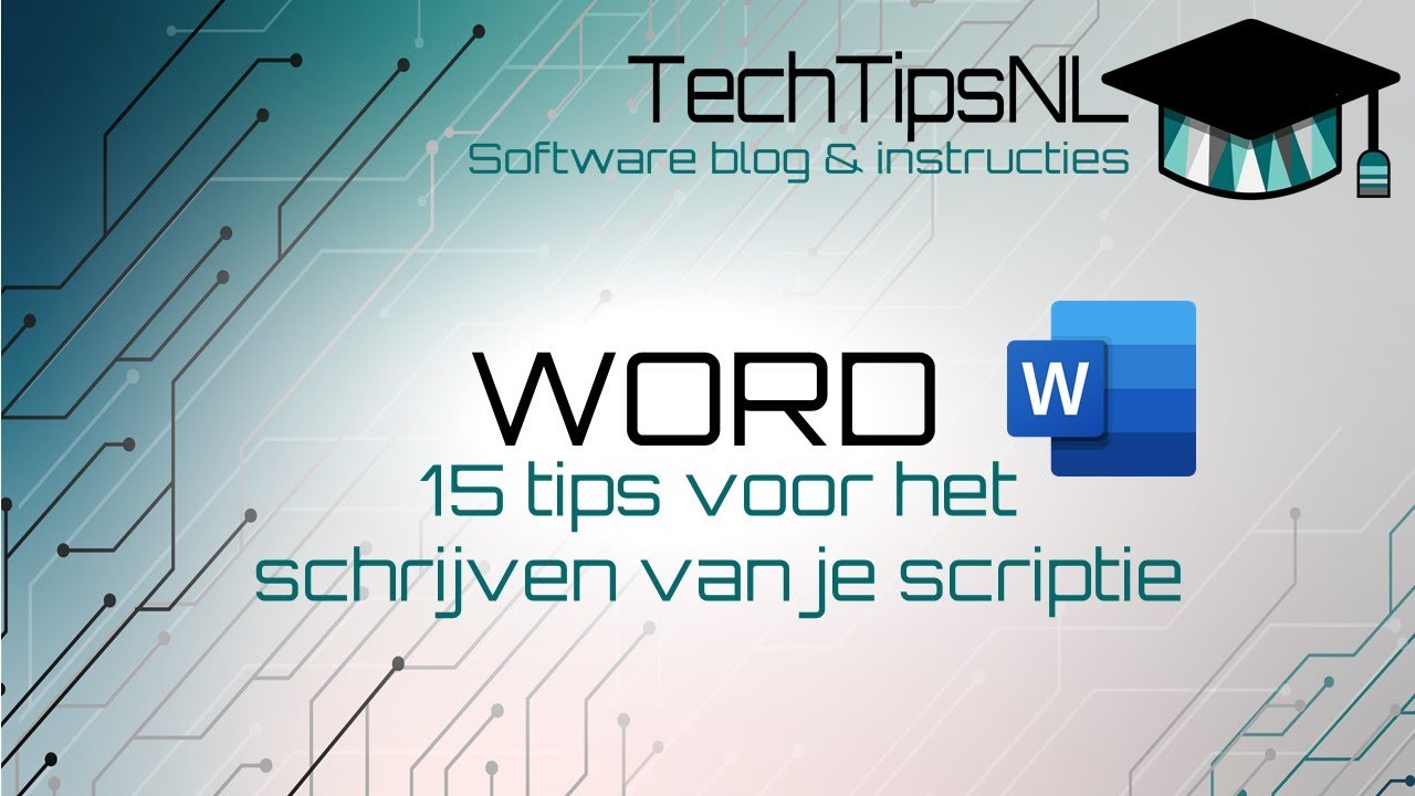 Word - Top 15 tips scriptie schrijven