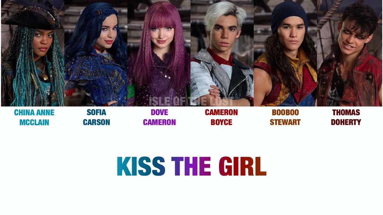 Kiss The Girl Lyrics - Descendants 2