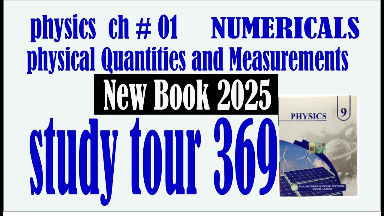 9th class physics Chapter 1 physical Quantities and measurement numerical
