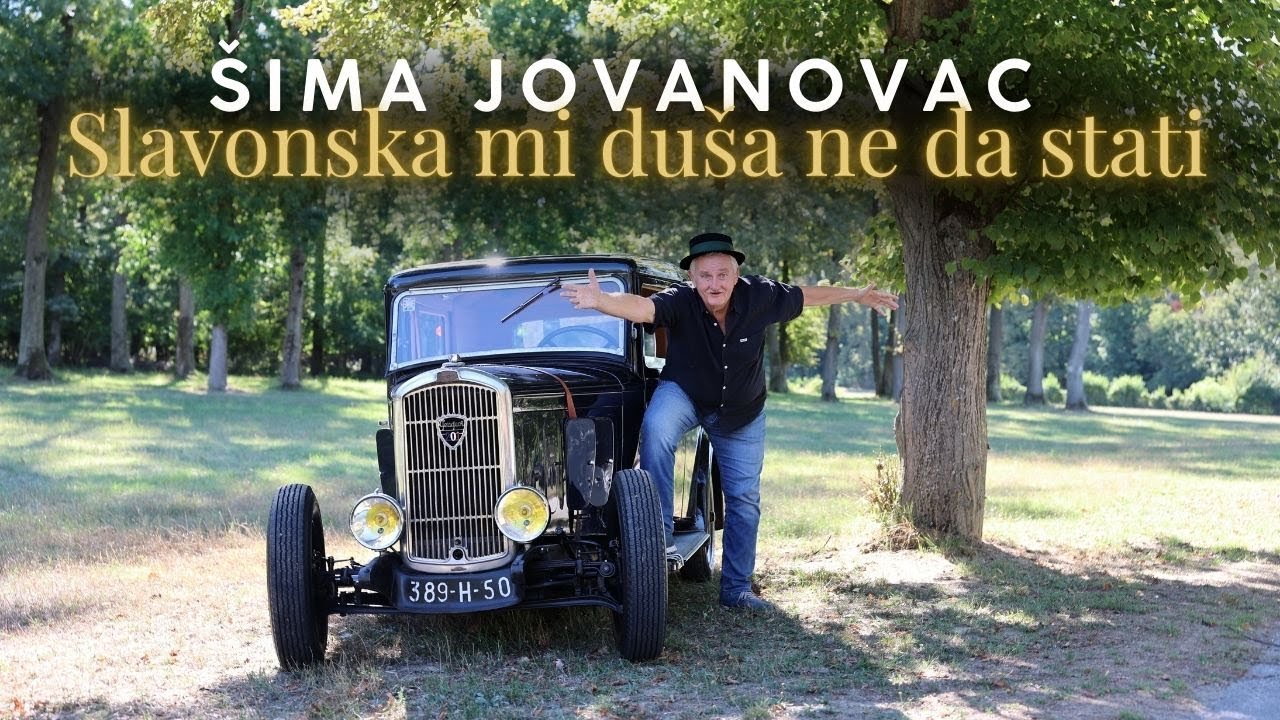Šima Jovanovac - Slavonska mi duša ne da stati (Official video)