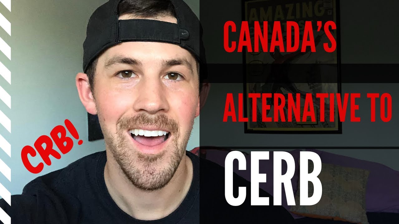 Canada&rsquo;s Alternative to CERB | Canada Recovery Benefit, CRB
