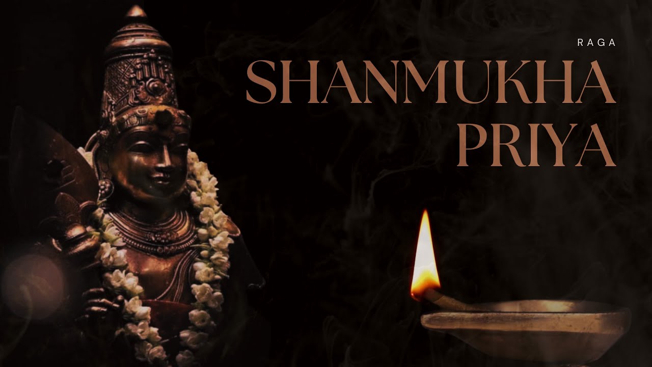 Raga Shanmukhapriya: The Divine Power of Carnatic Music