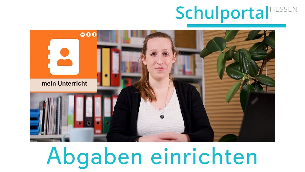 Schulportal Hessen für Lehrende - Mein Unterricht - Abgaben einrichten