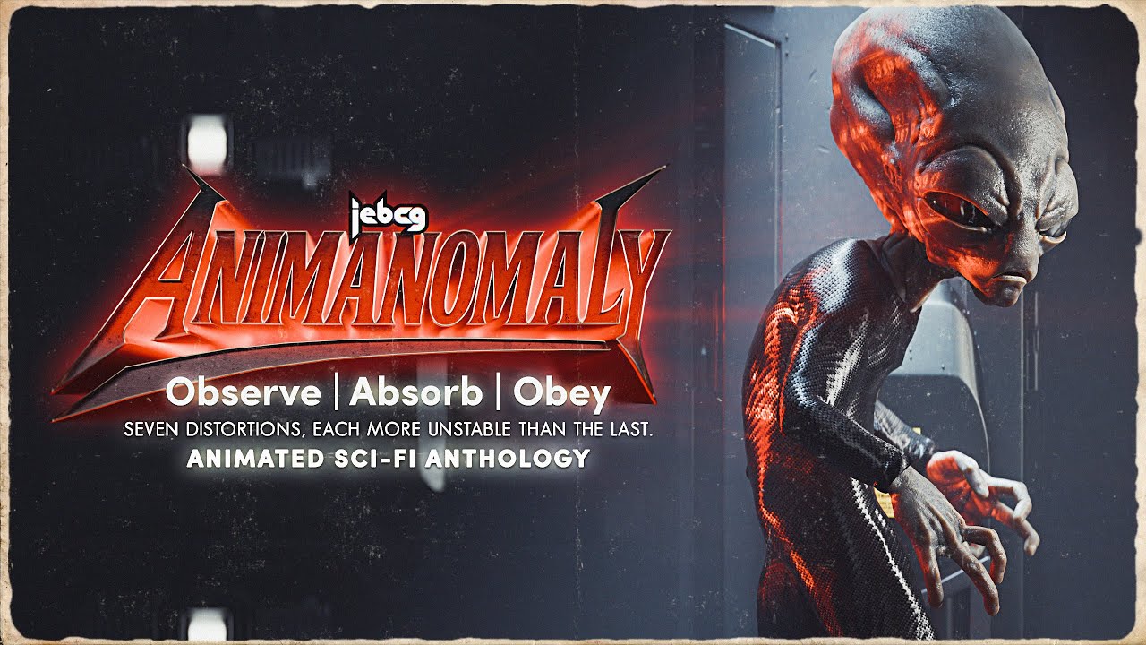 Jebcg Movie | Animanomaly - Observe | Absorb | Obey | Anthology