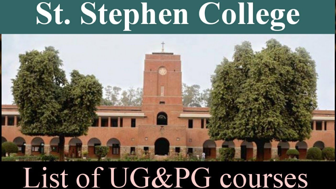 St. Stephen College!!List of UG&PG courses..