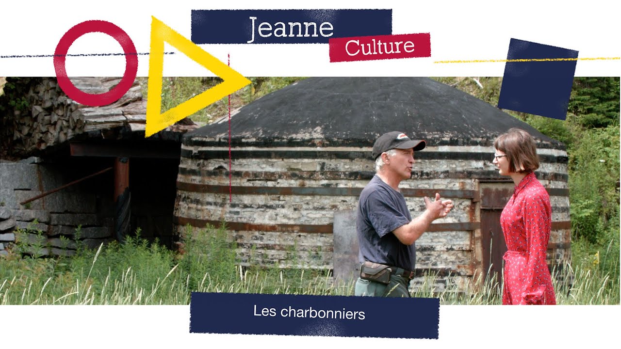 Jeanne Culture: Les charbonniers
