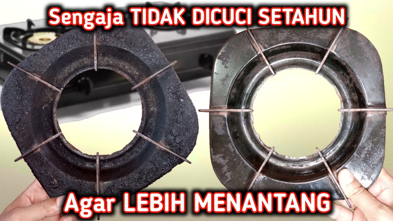 Cara Membersihkan Tungku Kompor Gas Yang BERKERAK PARAH & TIDAK DICUCI SETAHUN