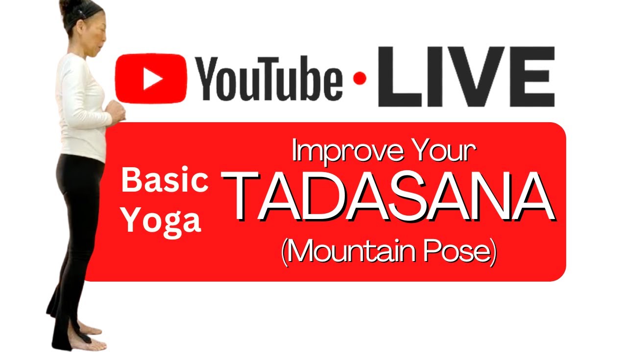 YOGA with YUKO | LIVE | Let's Start from TADASANA