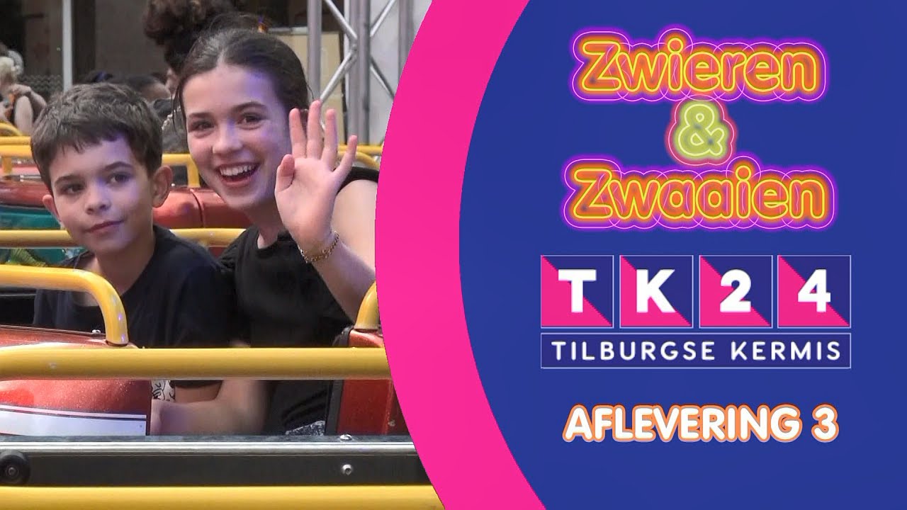 Zwieren en Zwaaien - Tilburgse Kermis 2024 (Afl. 3)
