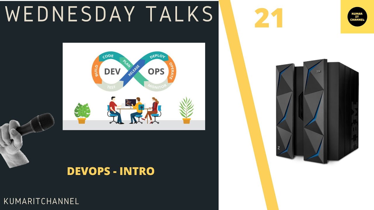 Mainframe Modernization - DevOps Intro - Wednesday Talks #20