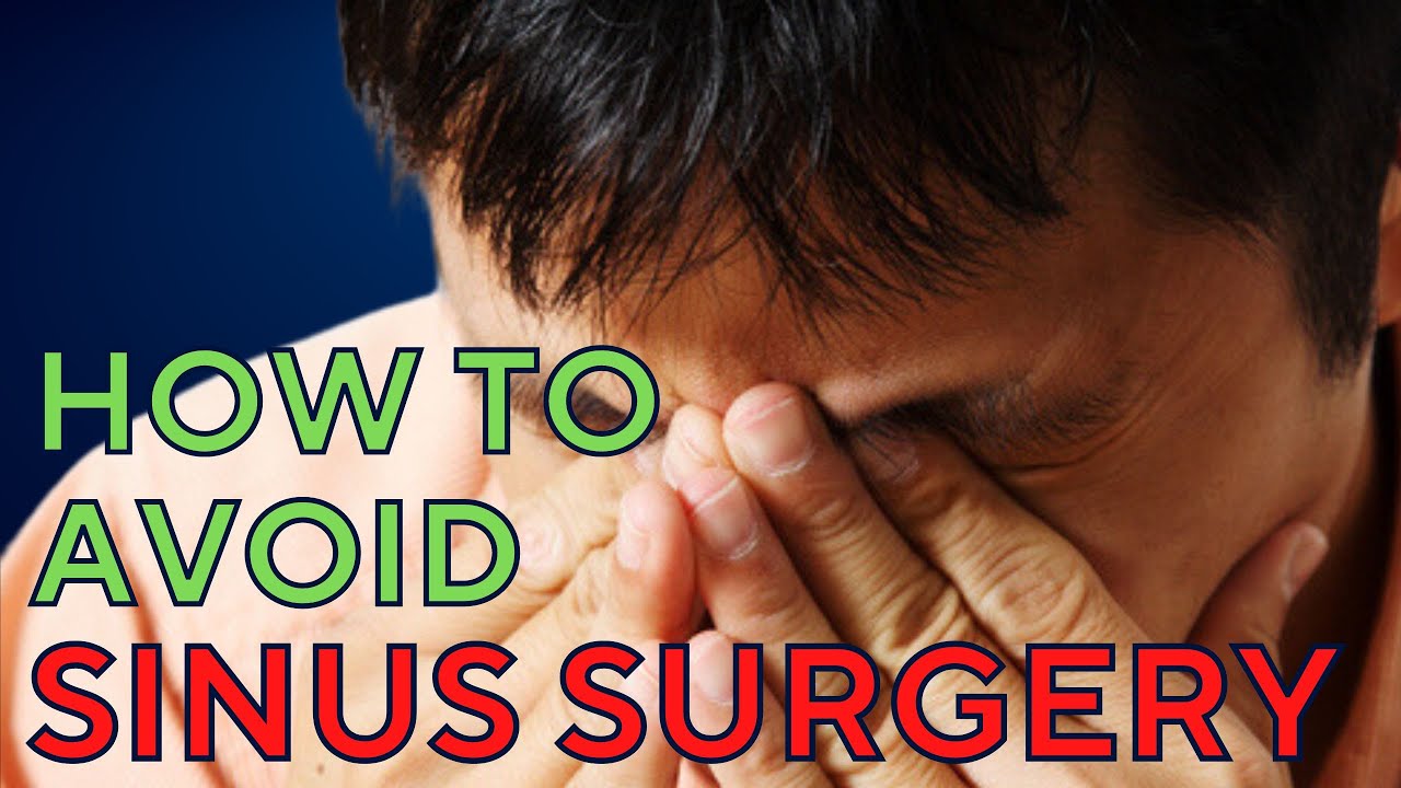 7 Unconventional Ways to Avoid Sinus Surgery