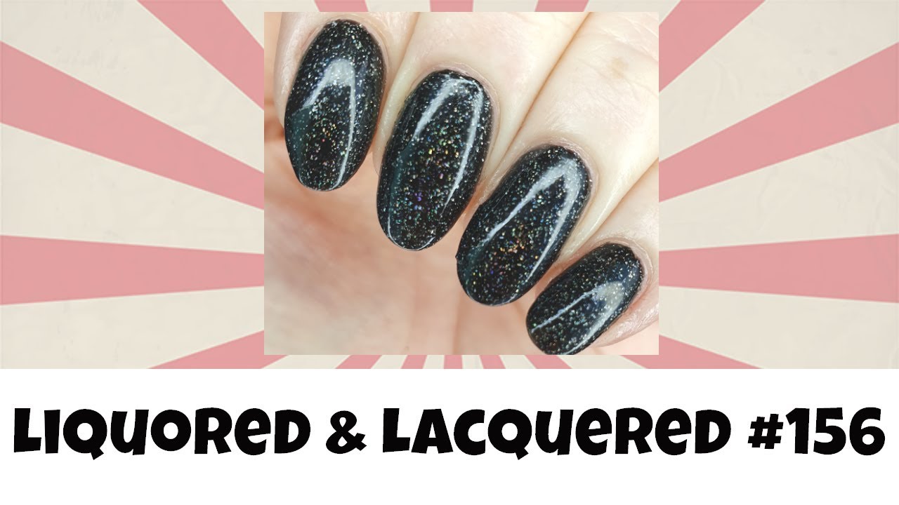 Liquored and Lacquered #156 - Top 5 Black Polishes