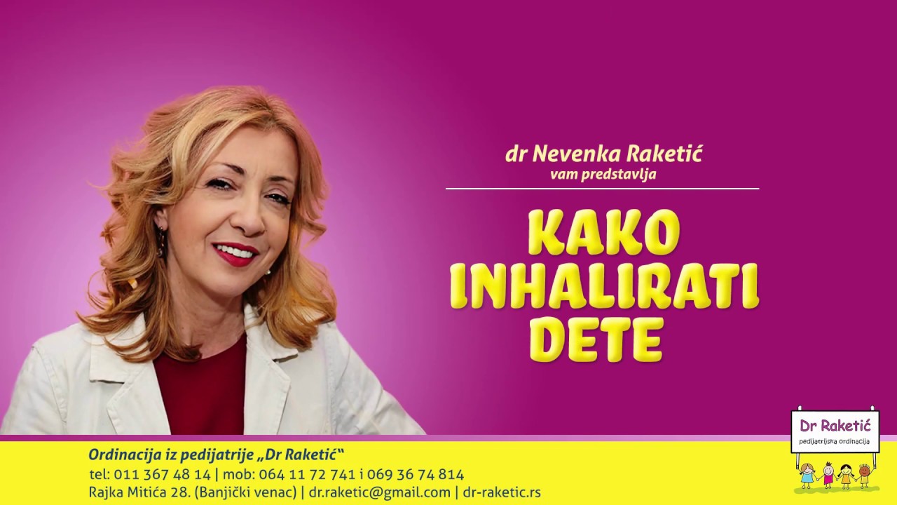 Pitajte pedijatra - Kako inhalirati dete
