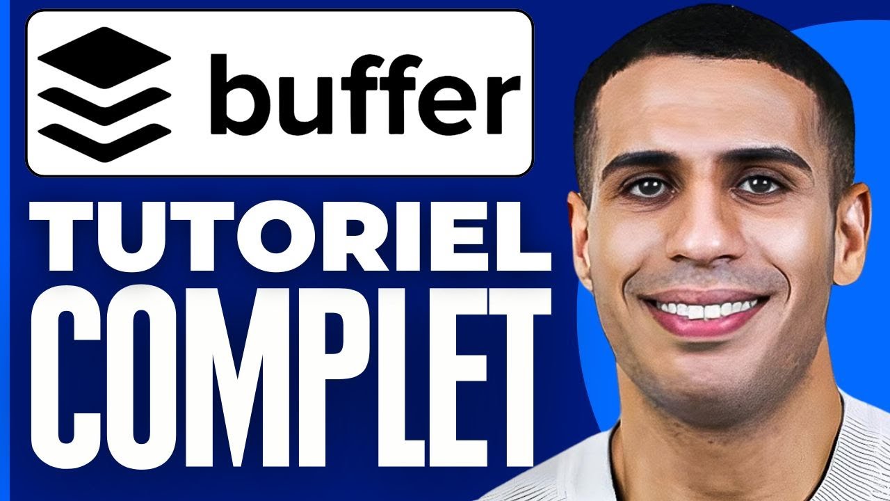 Comment Utiliser Buffer | Buffer Tutorial Fran&ccedil;ais ( 2026 )