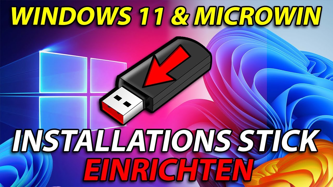 MicroWin & Windows bootf&auml;hig machen? Schritt-f&uuml;r-Schritt zum perfekten USB-Stick!