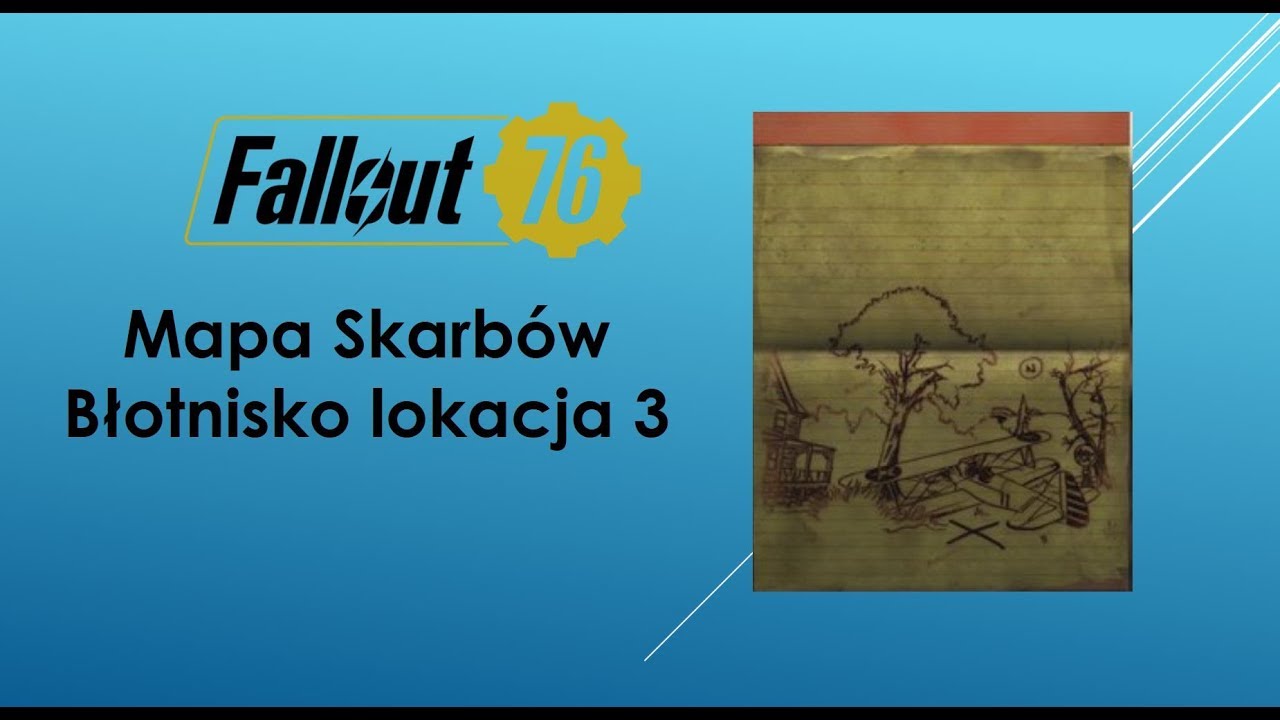 Falout 76 PL Mapa Skarbów Błotnisko Lokacja 3