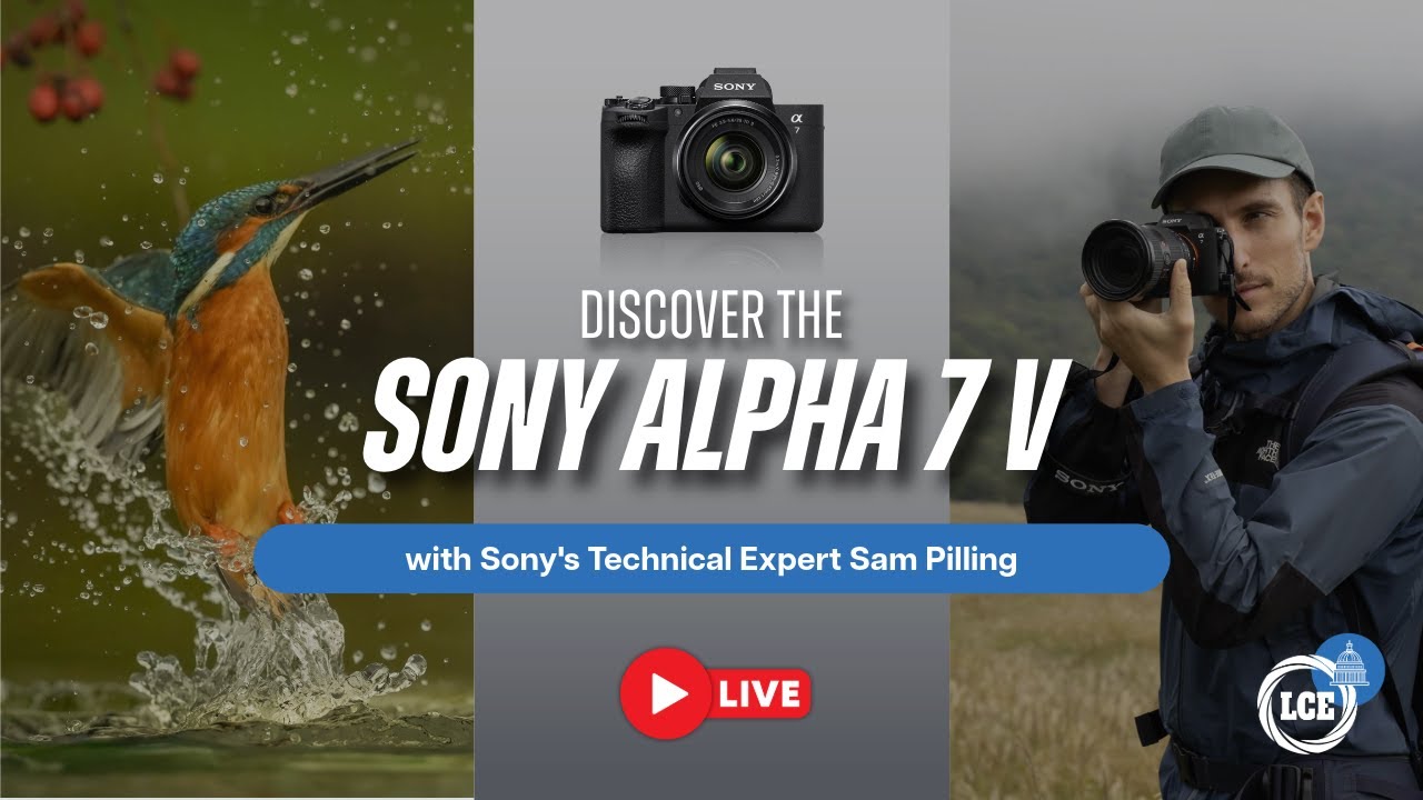 Discover the Sony Alpha 7 V with Sony's Sam Pilling | Live Stream
