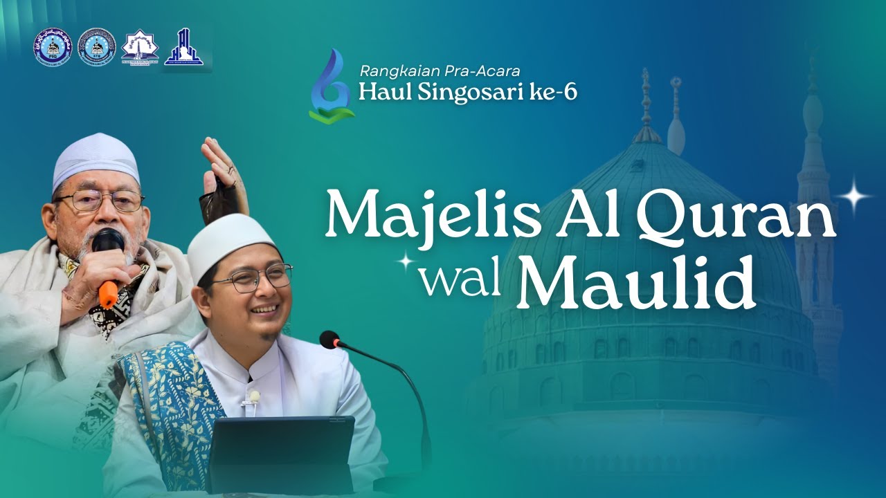 MAJELIS Al QURAN WAL MAULID (MQM) | Rangkaian Pra-Acara Haul Singosari ke 6