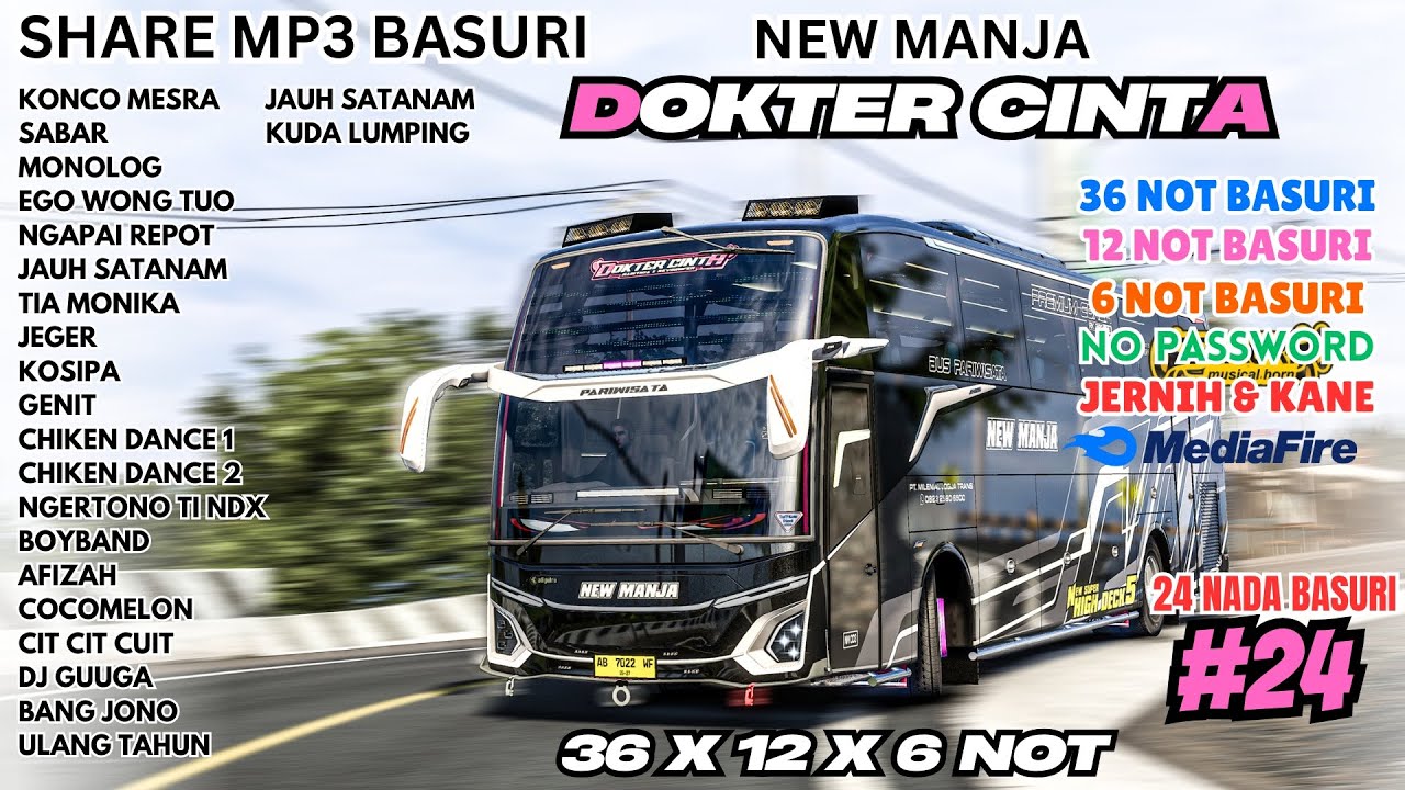 SHARE BASURI  😍 36 NOT DOKTER CINTA NEW MANJA REMIX BASURI 12 DAN 6 NOT ❗ BUSSID 4.4.1