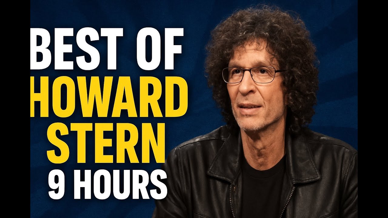 BEST OF HOWARD STERN SHOW || PART 1 (9 HOURS) #HOWARDSTERN