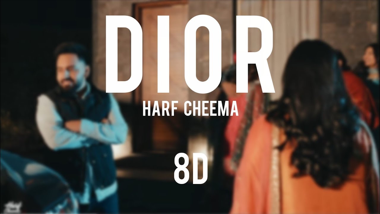 DIOR - HARF CHEEMA | 8D AUDIO | Latest punjabi song 2026