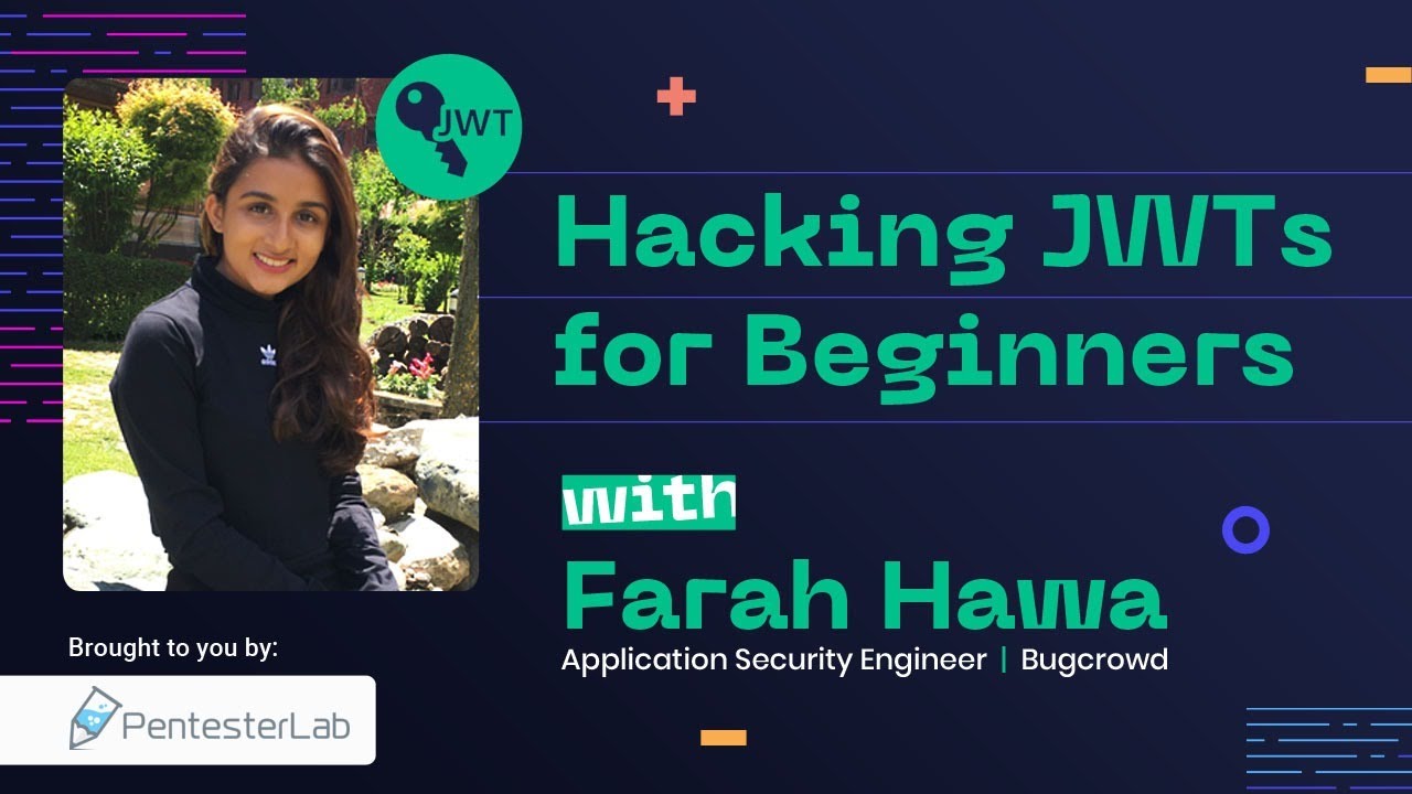 Взлом JWT для начинающих с Фарах Хава