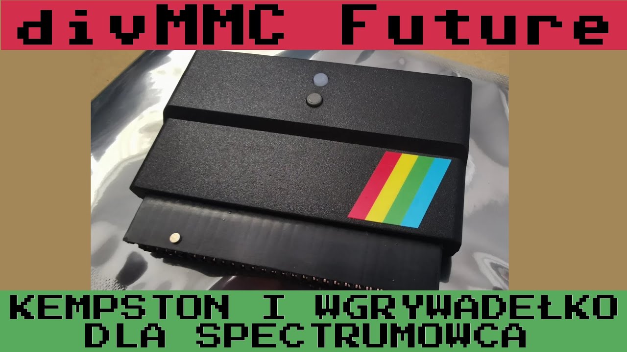 ZX Spectrum: divMMC Future - dwa w jednym czyli Kempston + wgrywadełko