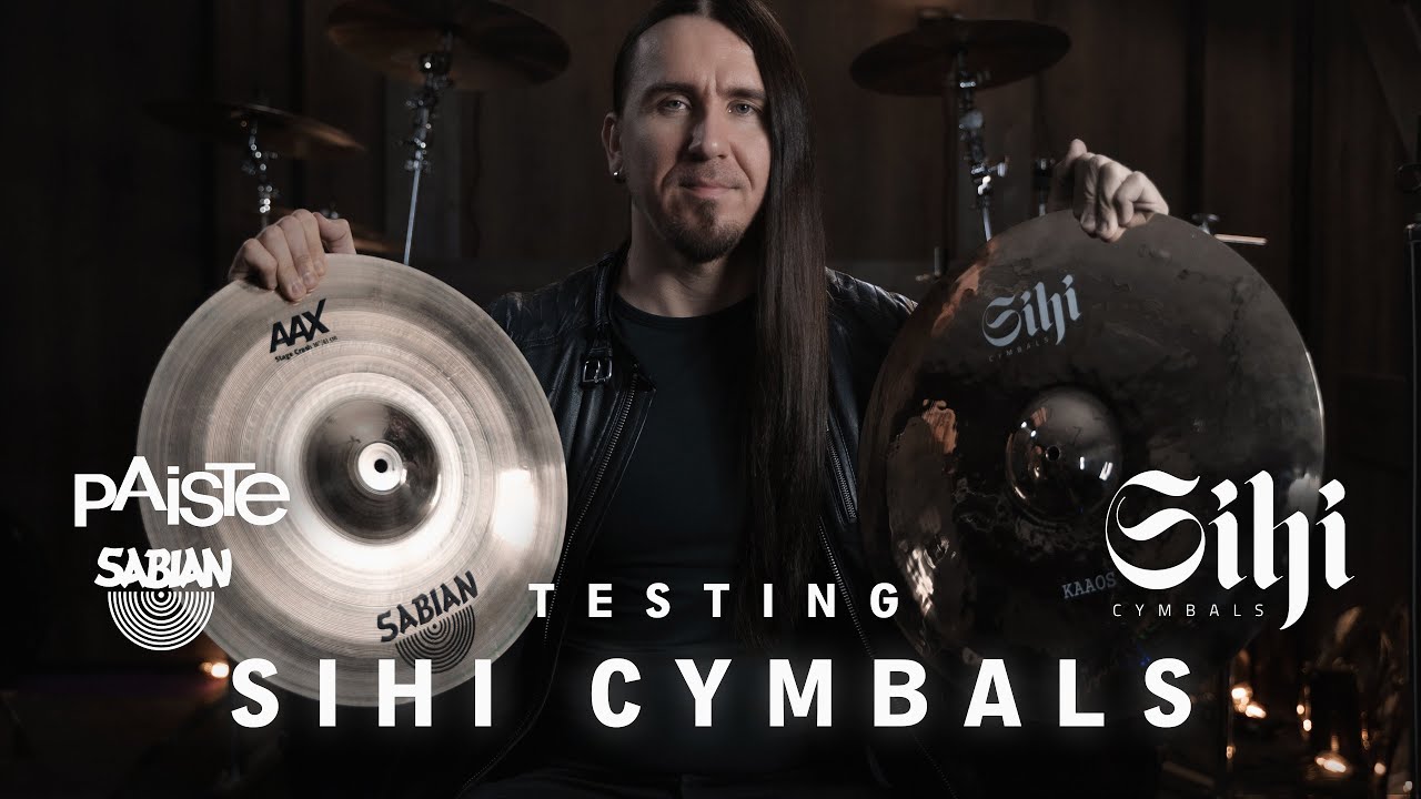 Testing SIHI CYMBALS: KAAOS, KASKI, SYSI | How do they stand next to Sabian and Paiste?