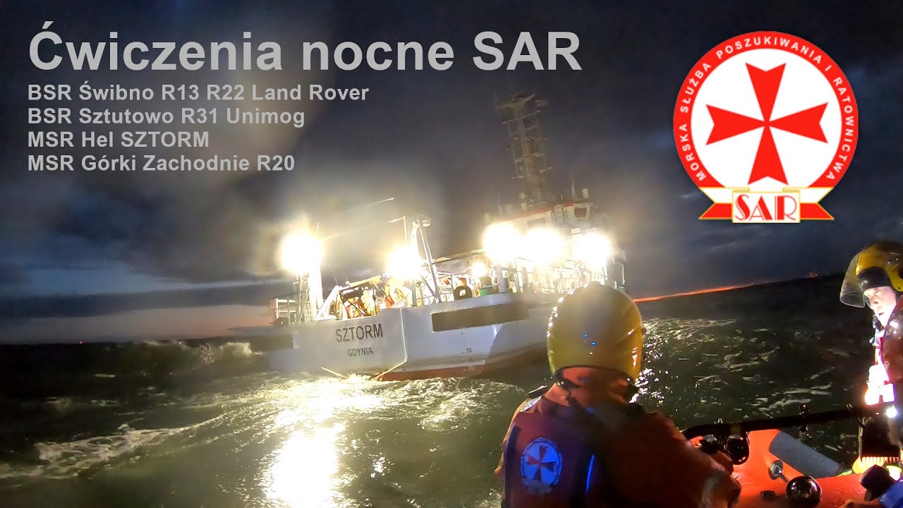 Ćwiczenia nocne SAR | BSR Świbno, Sztutowo | MSR Hel, G&oacute;rki Zachodnie | 18.11.2022