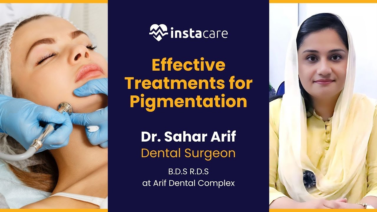 Pigmentation Ka Tassali Baksh Ilaaj | Dr Maryam Absaar | Arif Dental Complex | Sialot