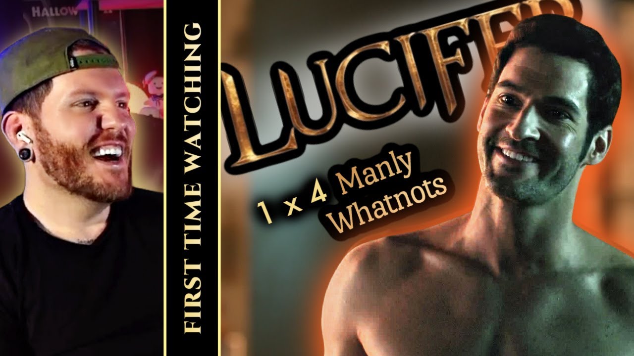 LUCIFER Reaction 1x4 'Manly Whatnots' | FIRST TIME WATCHING!