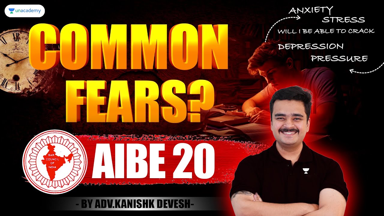 Common Fears in AIBE 20 & How to Overcome Them | All India Bar Exam | Kanishk Devesh