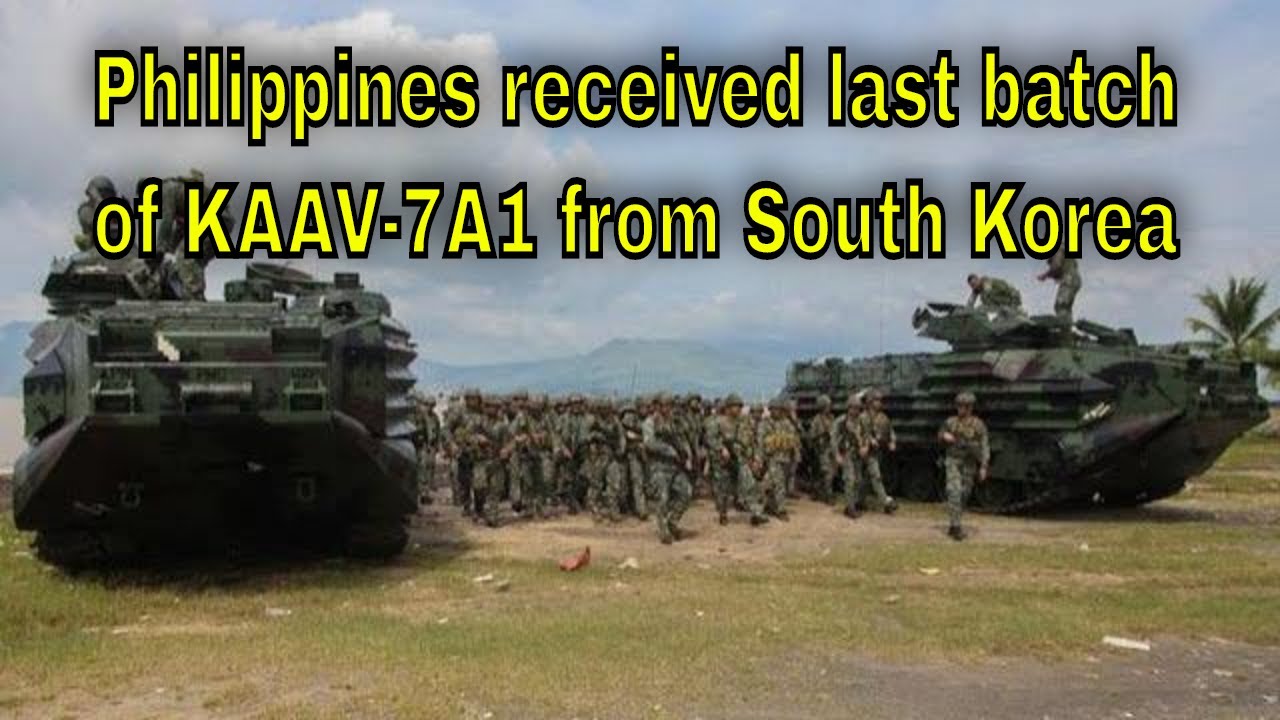 Philippines received last batch of KAAV 7A1 from South Korea