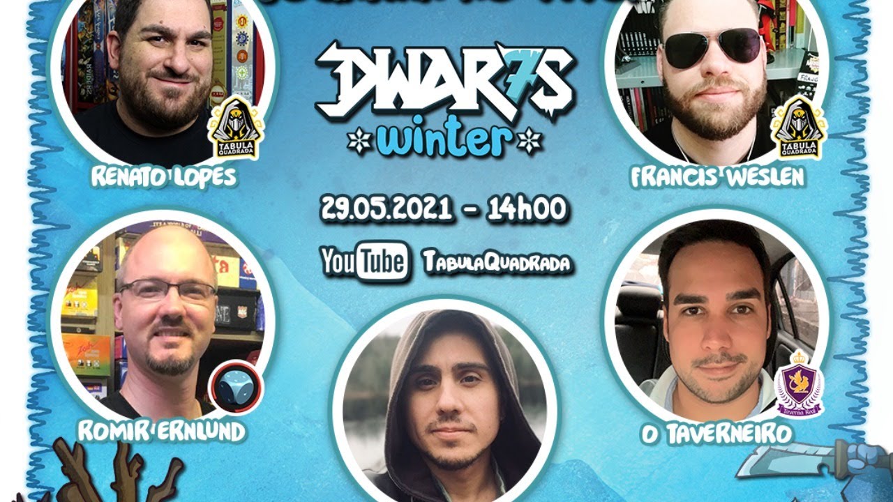 Dwar7s Day no BoardGames SP: live gameplay Dwar7s Winter com Luis Brueh, Romir e Taverneiro