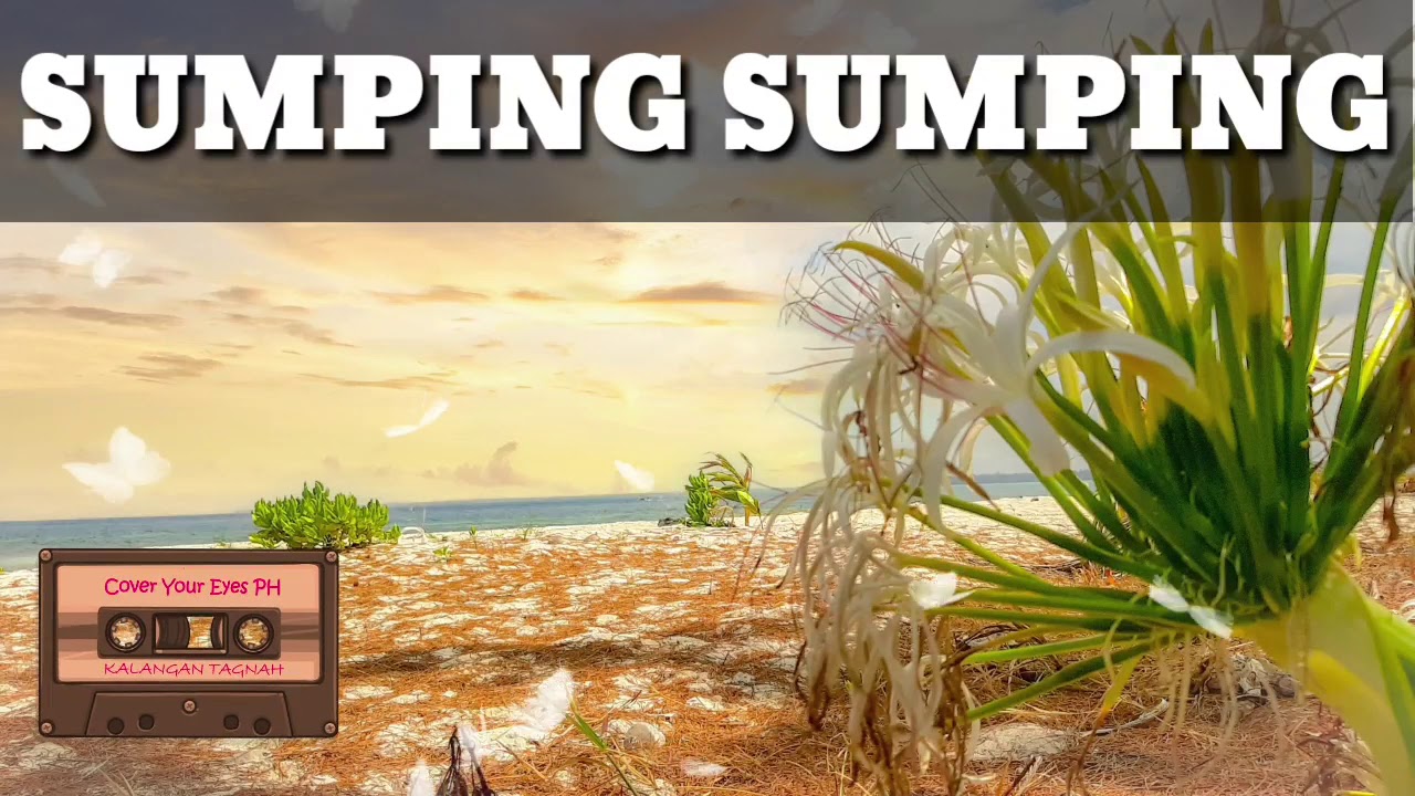 SUMPING SUMPING | HD Audio