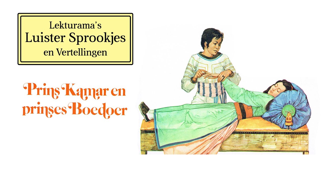 Prins Kamar en Prinses Boedoer - Lekturama Luister Sprookjes