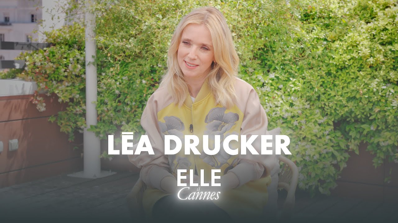 Cannes 2023 – Léa Drucker : « Je n’ai pas tourné un film transgressif »